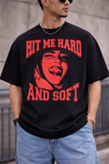 Hit Me Hard – Black Drop Shoulder Graphic T-Shirt